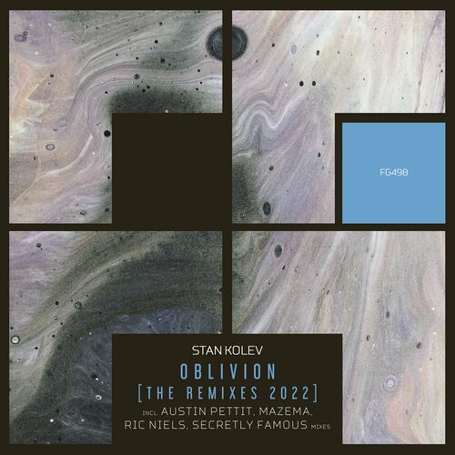Stan Kolev - Oblivion (The Remixes 2022) [FG498]